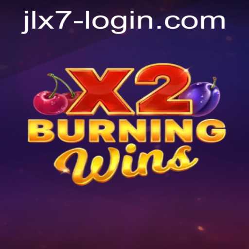 BurningWinsX2: The Exciting Gaming Adventure with JLX7