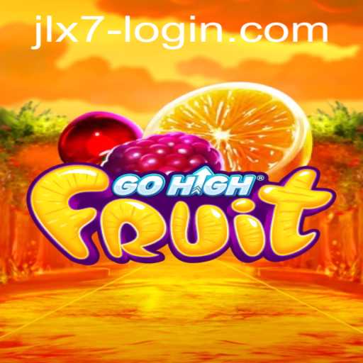 Exploring the Exciting World of GoHighFruit: A Deep Dive with JLX7